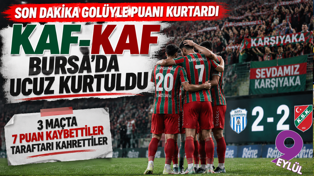 Karşıyaka Bursa’da son anda kurtuldu: Uzatmada gelen golle 1 puan