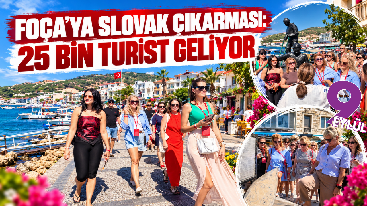 Foça'ya Slovak çıkarması: 25 bin turist geliyor