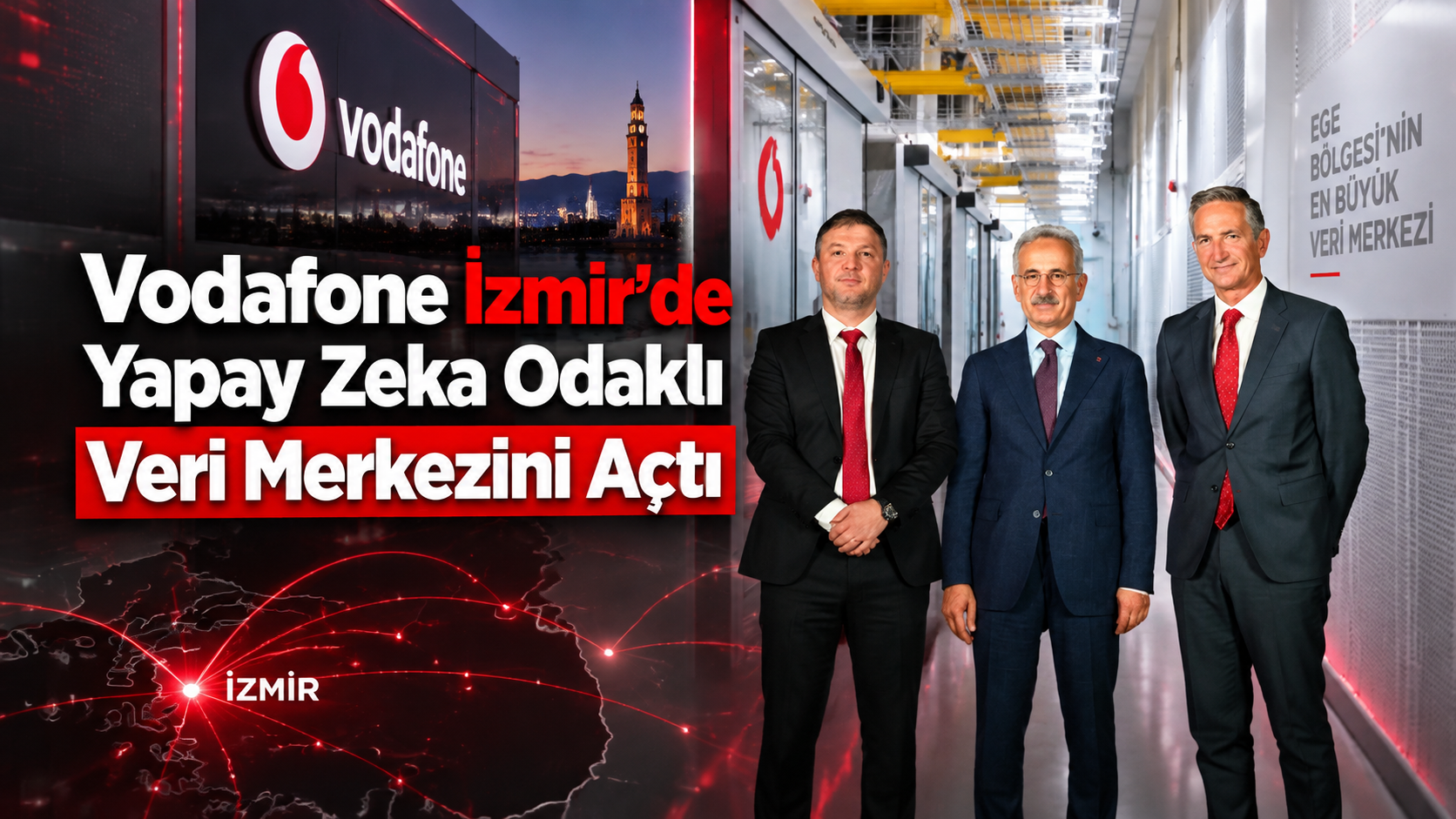 Vodafone İzmir'de Yapay Zeka Odaklı Veri Merkezini Açtı