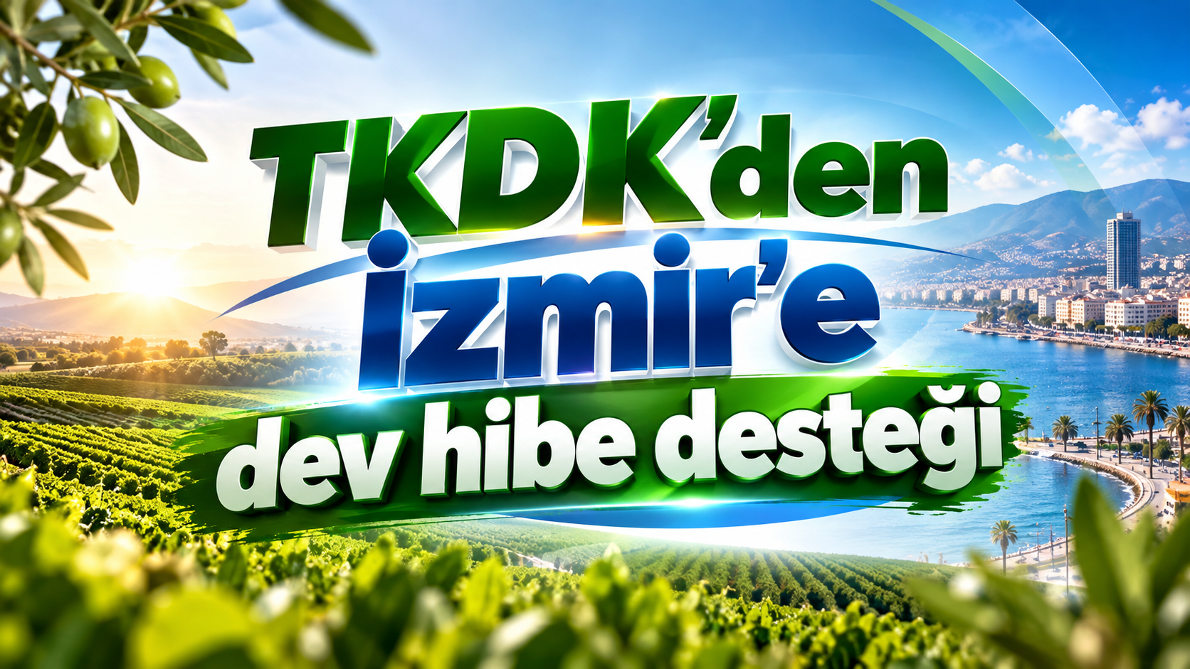 TKDK’den İzmir ve Manisa’ya dev hibe desteği: 15 projeye 228 milyon liralık kaynak
