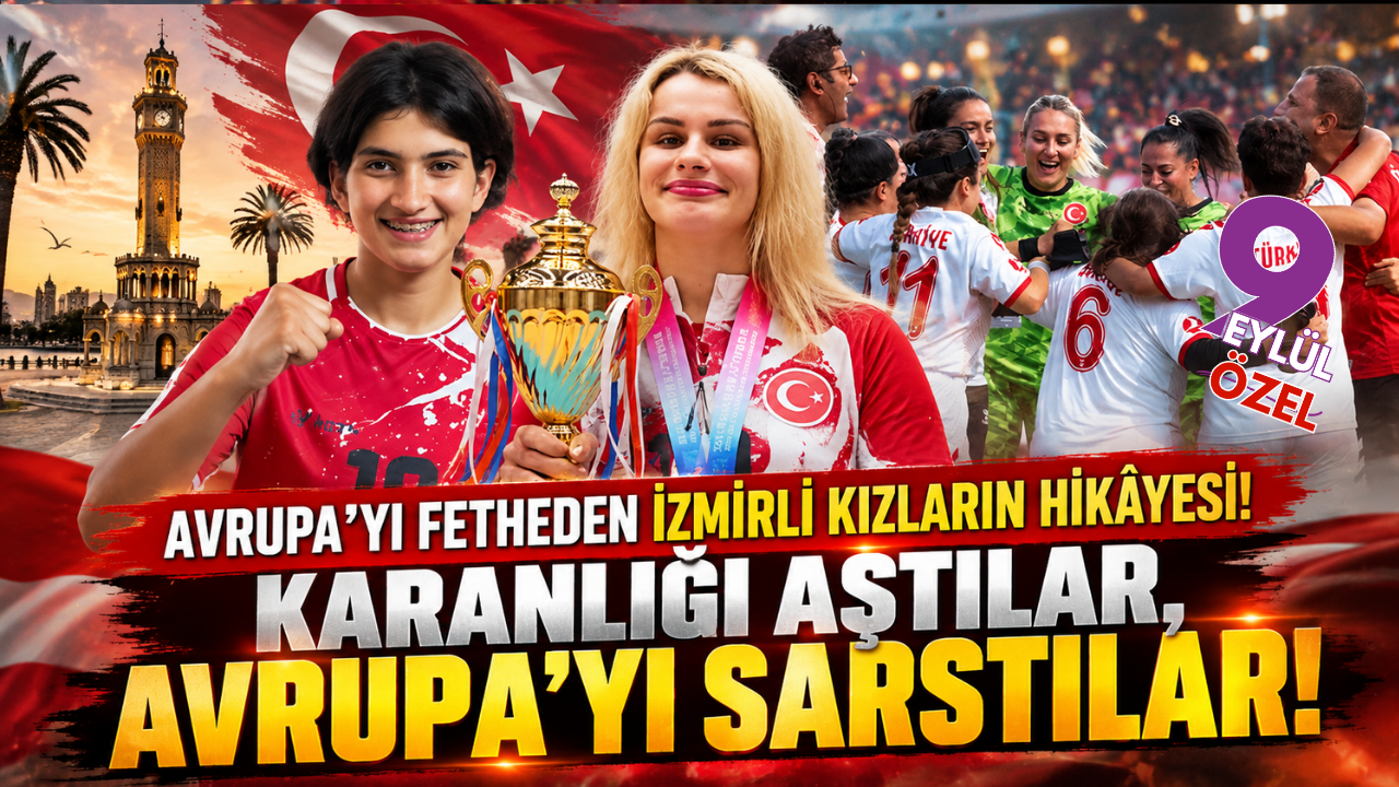 İzmirli kızlar karanlığı aştılar, Avrupa'yı fethettiler!