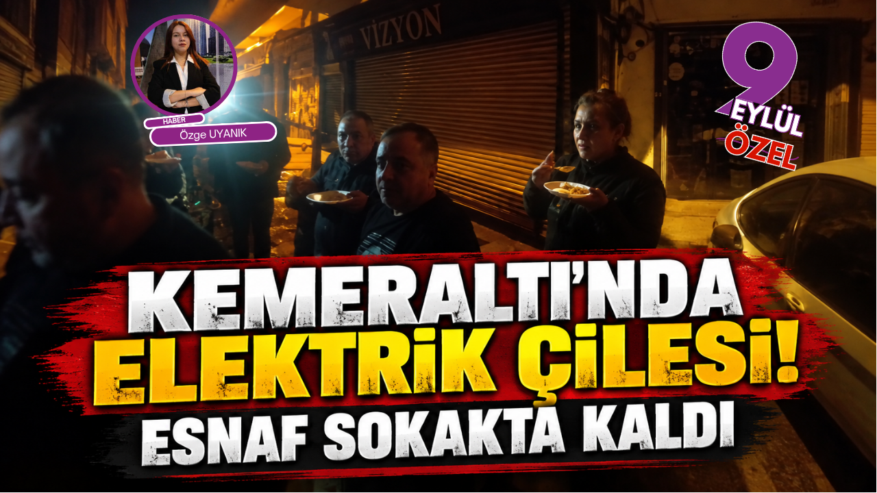 Kemeraltı esnafı karanlıkta nöbet tutuyor!