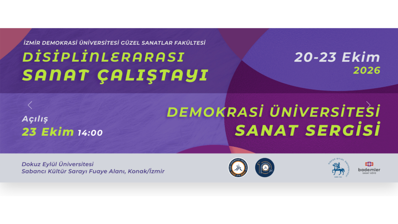 İzmir Demokrasi Üniversitesi Sanat Çalıştayı 20 Ekim'de Başlıyor