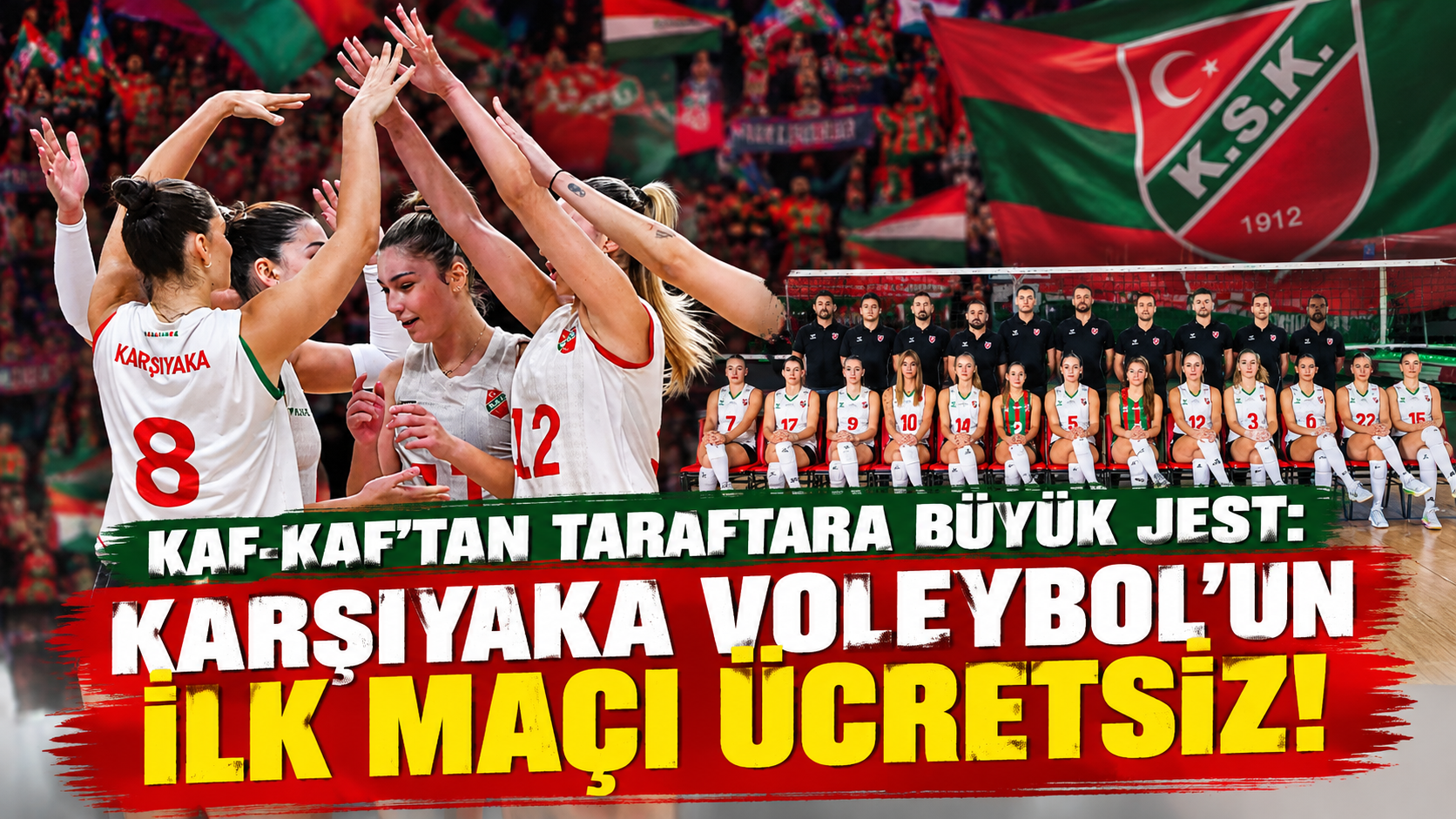 Kaf-Kaf'tan taraftara büyük jest: Karşıyaka Voleybol’un ilk maçı ücretsiz!