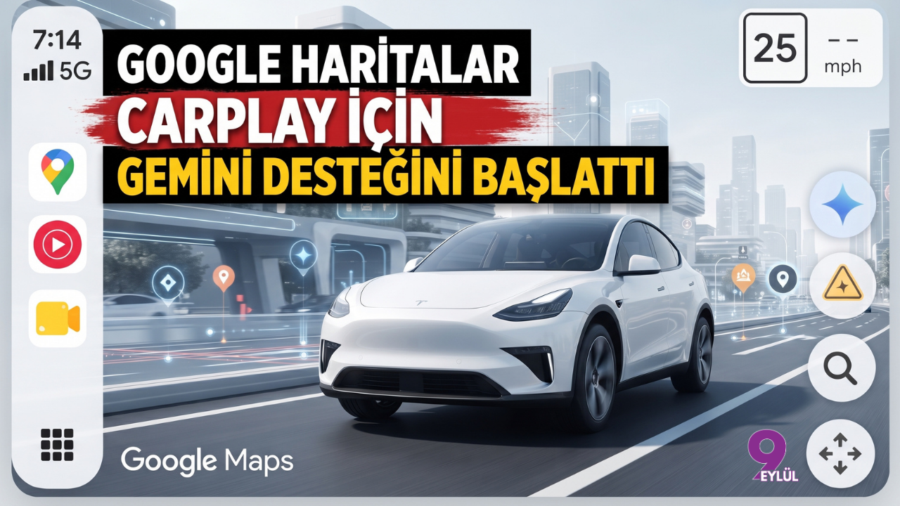 Google Haritalar CarPlay İçin Gemini Desteğini Başlattı