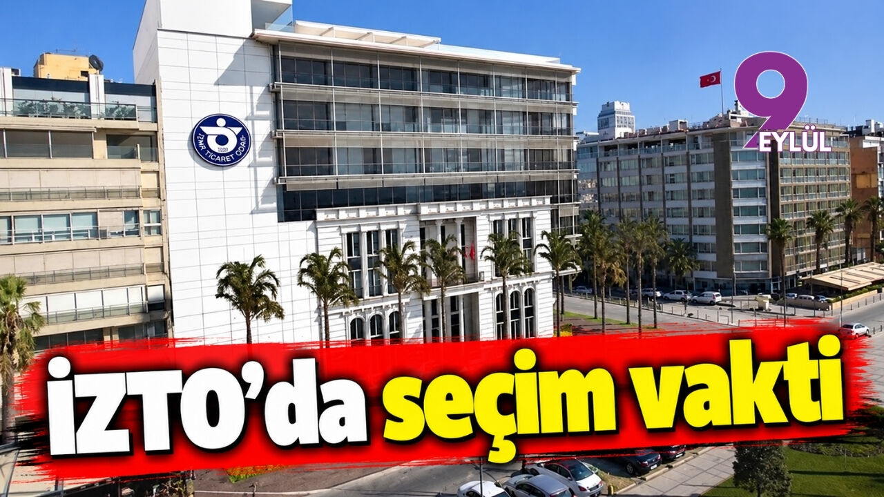 İZTO'da seçim vakti