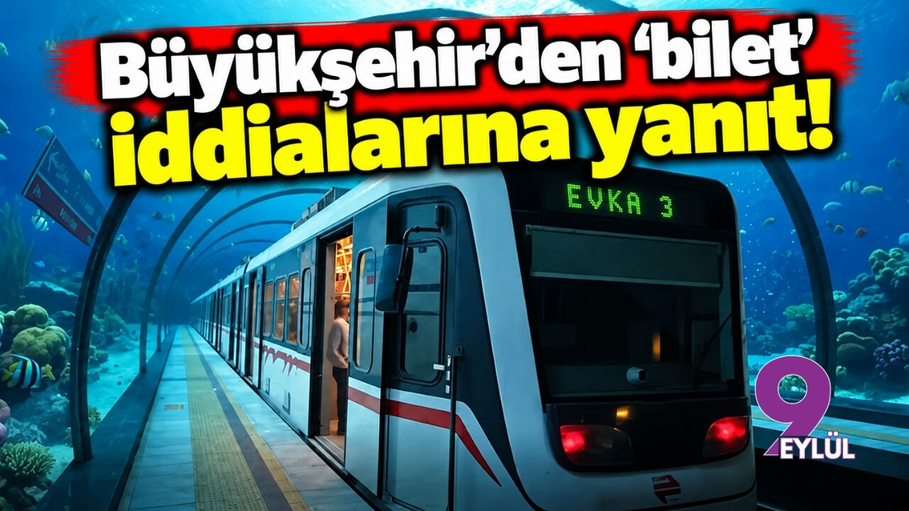Büyükşehir'den 'bilet' iddialarına yanıt!