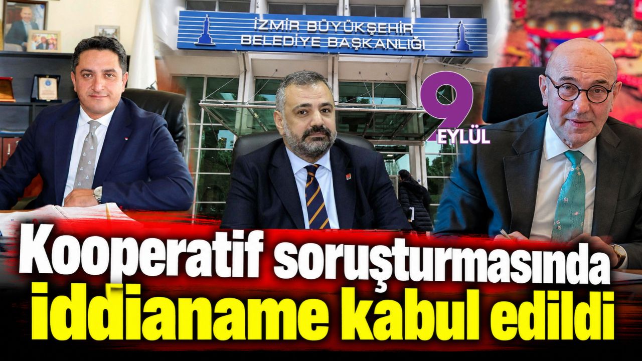 Kooperatif soruşturmasında iddianame kabul edildi