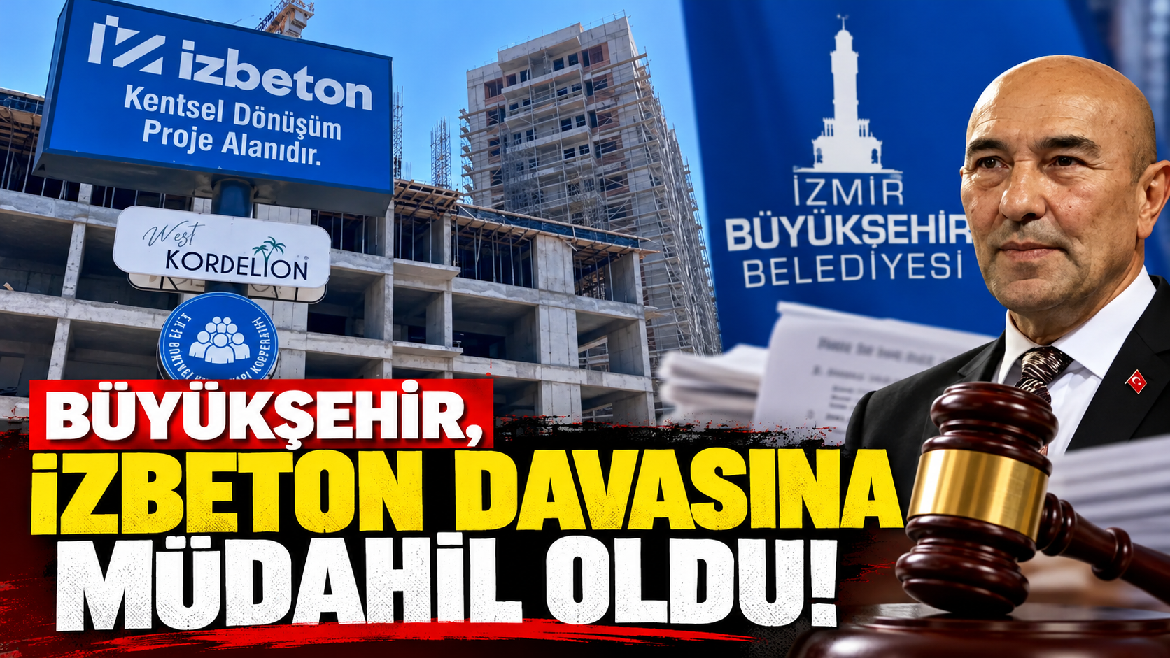 Mahkeme Büyükşehir'in talebini kabul etti: İZBETON davasında yeni gelişme!
