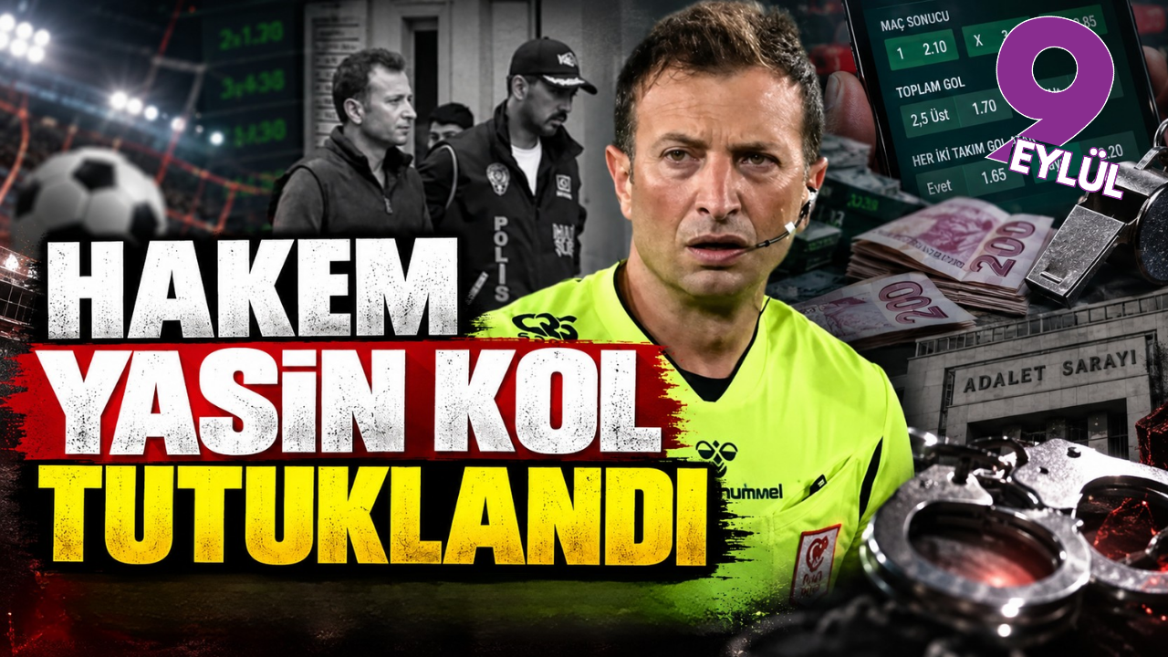 Hakem Yasin Kol tutuklandı