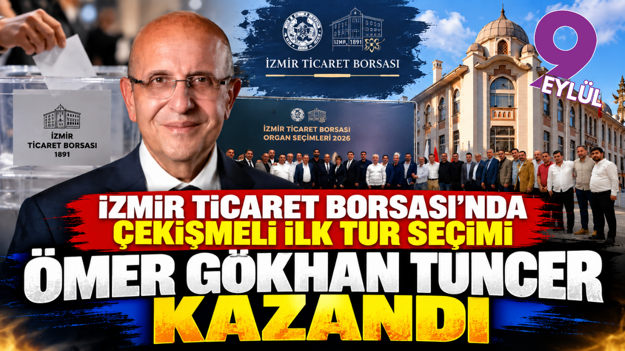 İzmir Ticaret Borsası’nda çekişmeli seçimi Ömer Gökhan Tuncer kazandı