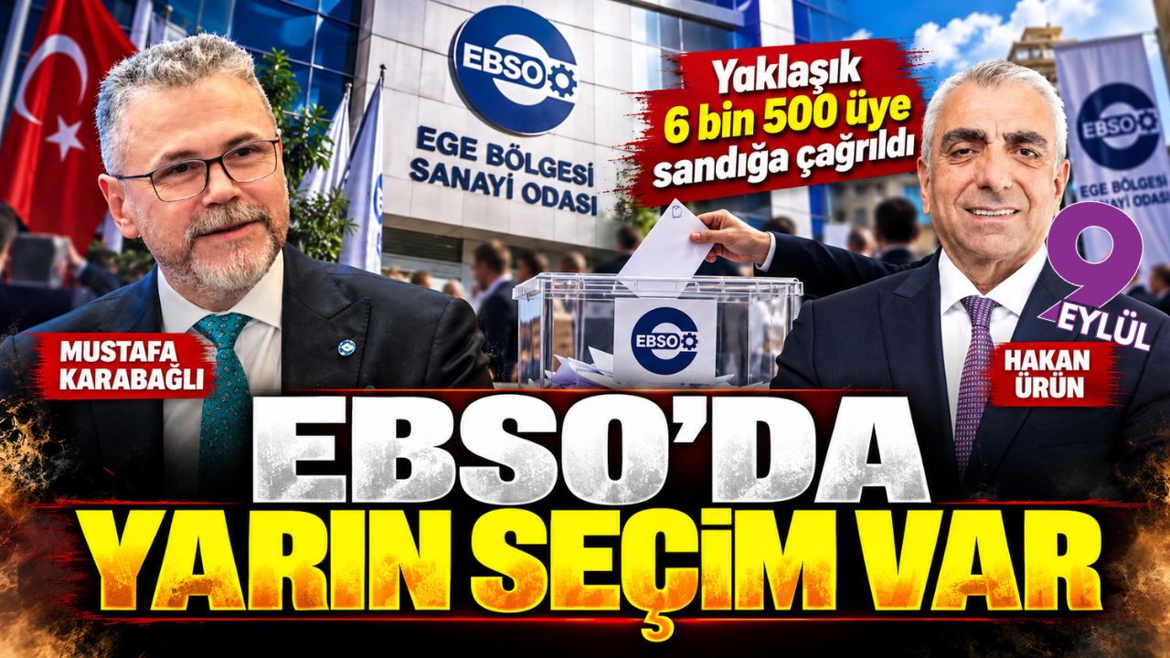 EBSO yarın sandığa gidiyor