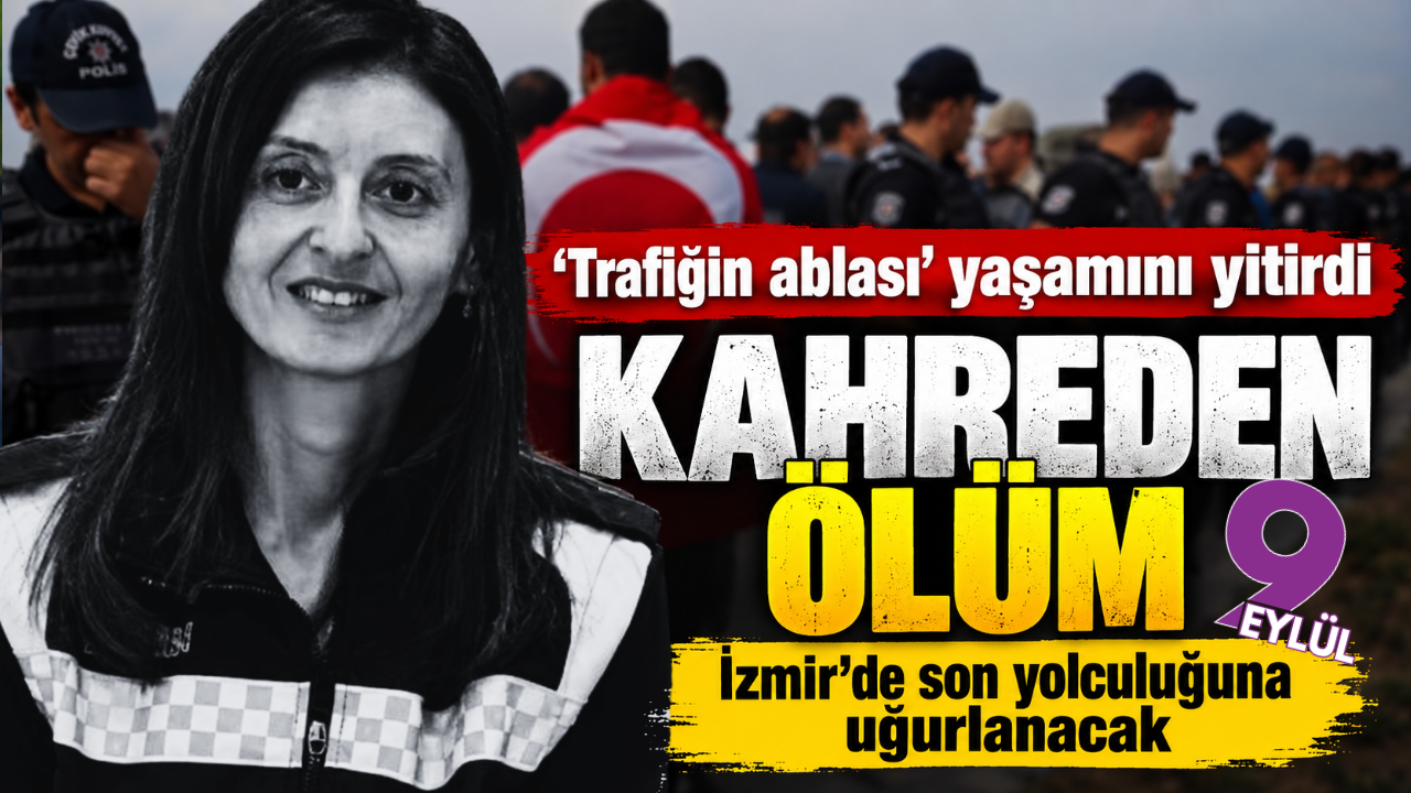 ‘Trafiğin ablası’ yaşamını yitirdi