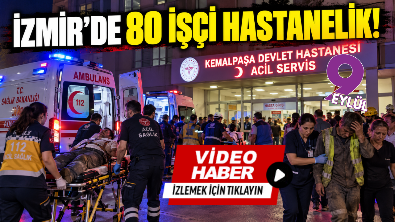 İzmir'de yemek paniği: 80 işçi hastanelik!