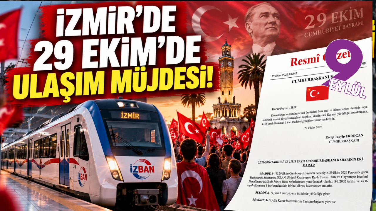 İzmir'de 29 Ekim'de ulaşım müjdesi!