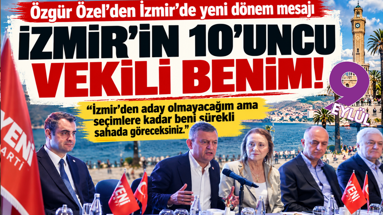 Özgür Özel: Artık İzmir'in 10'uncu milletvekiliyim!