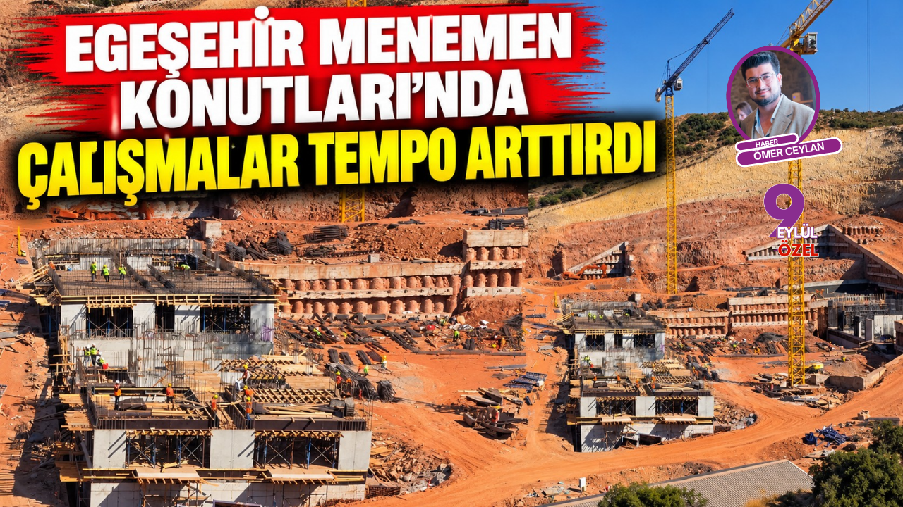 Egeşehir konutları tempo arttırdı!