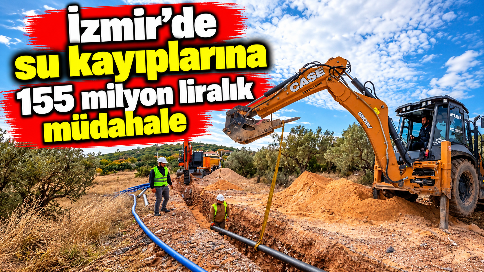 İzmir'de su kayıplarına 155 milyon liralık müdahale
