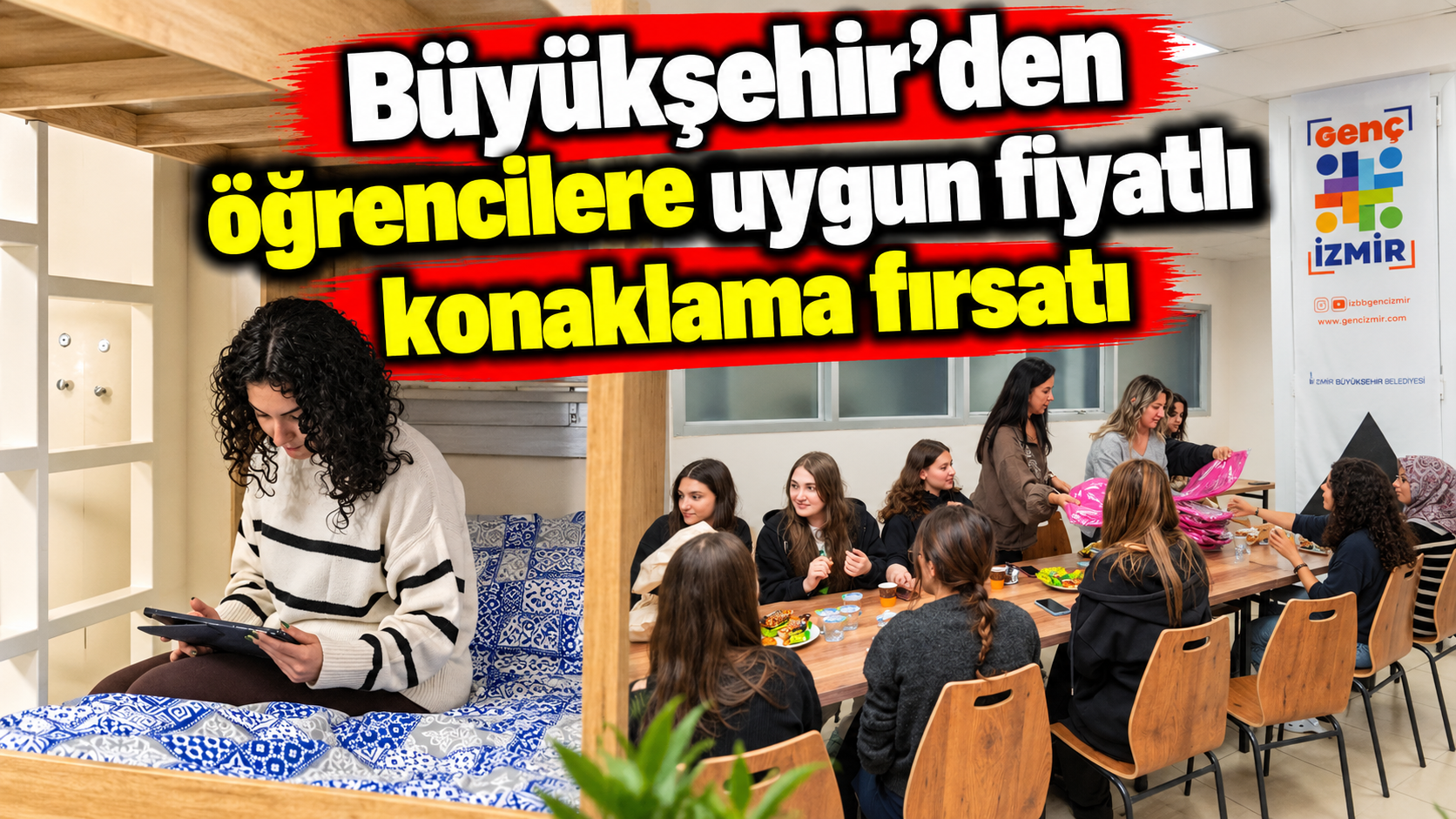 Büyükşehir’den öğrencilere uygun fiyatlı konaklama fırsatı