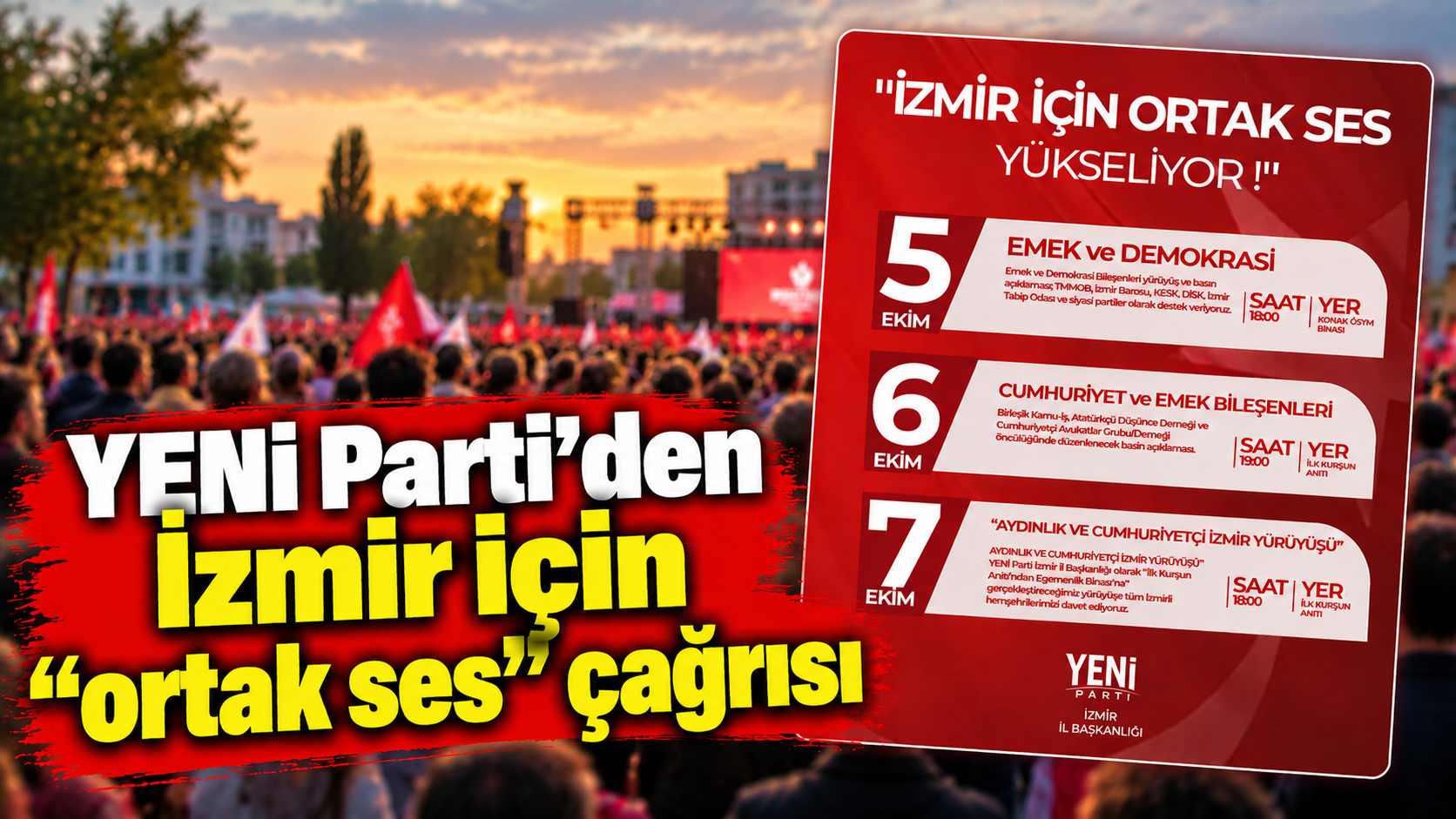 YENİ Parti’den İzmir için “ortak ses” çağrısı
