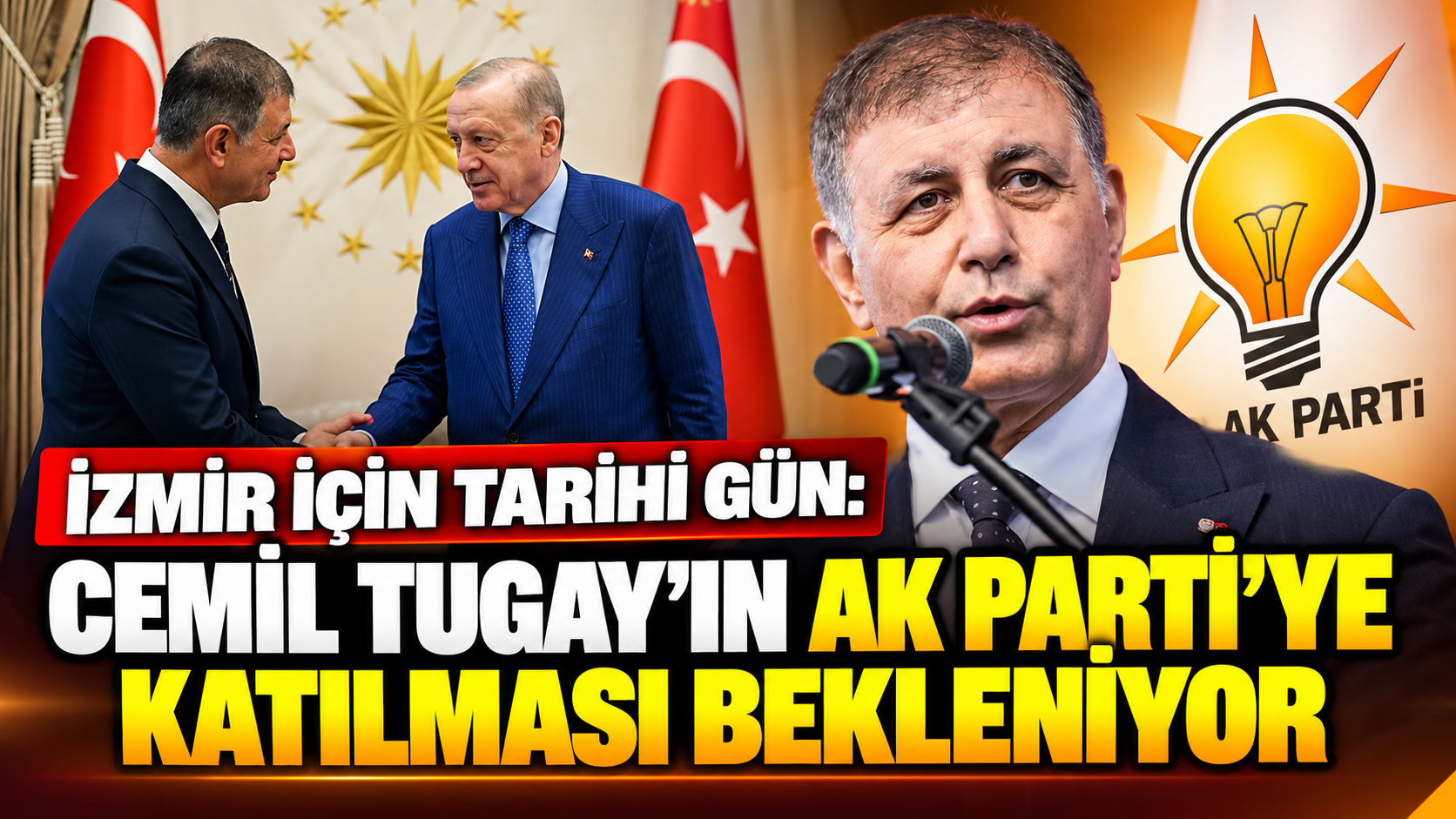 İzmir için tarihi gün: Cemil Tugay’ın AK Parti’ye katılması bekleniyor