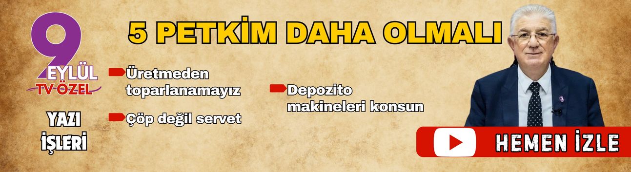 Elbirliğiyle yeni ‘Petkim’ler kuralım